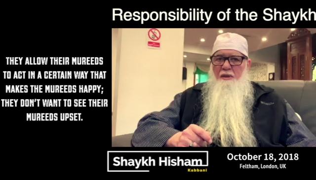 The Shaykh is Responsible for the Mureed (Onscreen Text)