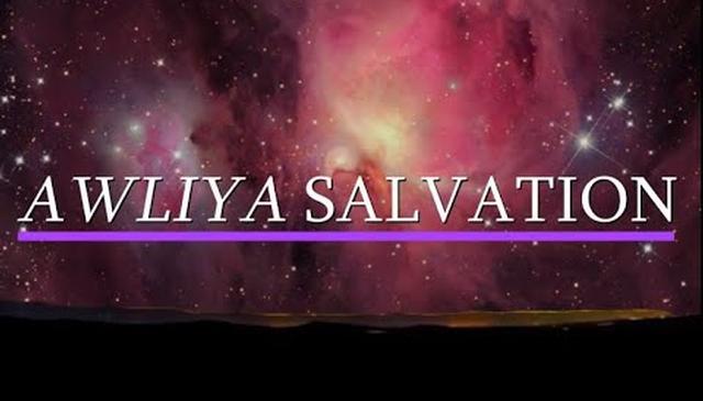 Awliya Salvation (Onscreen Text)